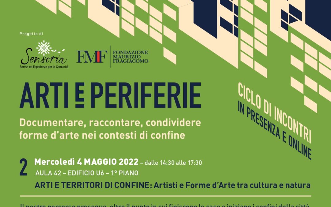 Arti e periferie – 4 maggio – Milano Bicocca